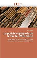 La Poesie Espagnole de La Fin Du Xviie Siecle