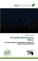 Teradata Warehouse Miner