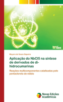 Aplicação do NbCl5 na síntese de derivados de di-hidrocumarinas