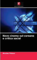 Novo cinema sul-coreano e crítica social