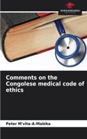 Comments on the Congolese medical code of ethics