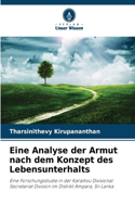 Eine Analyse der Armut nach dem Konzept des Lebensunterhalts