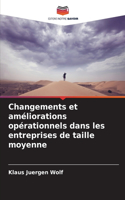 Changements et améliorations opérationnels dans les entreprises de taille moyenne