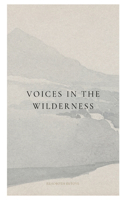 Voices in the Wilderness