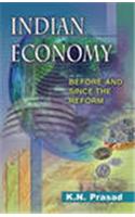 Indian Economy : Before And Since The Reform ( Vol. 1 )