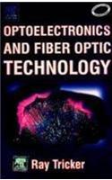 Optoelectronics And Fiber Optic Technology