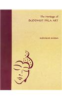 The Heritage Of Buddhist Pala Art