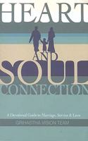 Heart and Soul Connection:: A Devotional Guide to Marriage