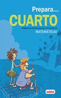 PREPARA MATEMATICAS 4: Repasa los contenidos clave de 3.o de Primaria de Matematicas