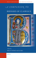 Companion to Bernard of Clairvaux