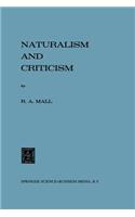 Naturalism and Criticism