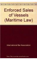 Enforced Sales of Vessels