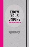Know Your Onions: Corporate Identity