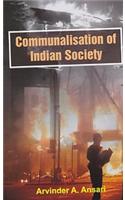 Communalisation of Indian Society