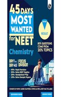 PW 45 Days NEET Most Wanted Chemistry for NEET UG 2024 Chapter wise Revision Based on 80-20 rule with Sample Papers and Handpicked Past Year Questions
