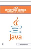 Java Enterprise Edition : A Practical Approach 
