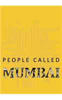 People Called Mumbai: (English)