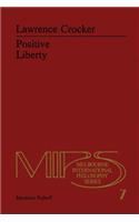 Positive Liberty