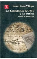 La Constitucion de 1857 y Sus Criticos