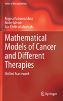 Mathematical Models of Cancer and Different Therapies