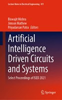 Artificial Intelligence Driven Circuits and Systems: Select Proceedings of Ised 2021