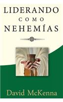Liderando como Nehemías