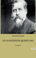 Aviateur de Quinze ANS