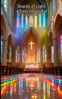Shards of Light: A Daily Devotional