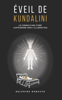 Éveil de kundalini: Le chemin d'une athée cartésienne vers l'illumination