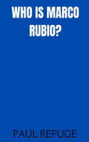 Who is Marco Rubio?