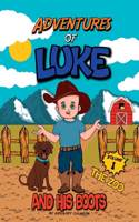 Adventures of Luke and His Boots