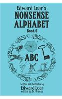 Edward Lear's Nonsense Alphabet - Book 6