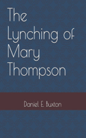 Lynching of Mary Thompson