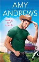 Asking for Trouble: (3 Credence, Colorado)