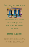 Mateo, mi tío ateo