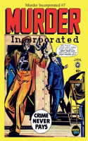Murder Incorporated #7