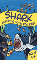 Shark Coloring Book For Kids Ages 4-8