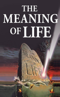 The Meaning Of Life