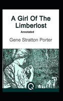 A Girl of the Limberlost Annotated