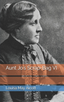 Aunt Jo's Scrap-Bag VI