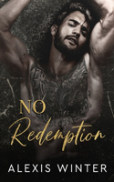 No Redemption