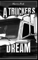 Trucker's Dream