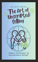 Art of Unscripted Selling