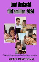 Lent Andacht fürFamilien 2024
