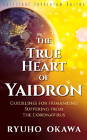 True Heart of Yaidron