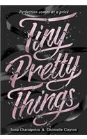 Tiny Pretty Things