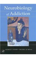 Neurobiology of Addiction