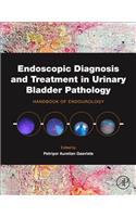 Endoscopic Diagnosis and Treatment in Urinary Bladder Pathology