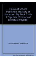 Harcourt School Publishers Treasury of Literature: Big Book Grade 1 Together