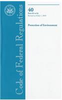 Code of Federal Regulations, Title 40, Protection of Environment, PT. 81-84, Revised as of July 1, 2010
